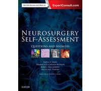 Neurosurgery Self-Assessment: Questions and Answers – Elsevier