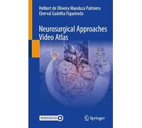 Neurosurgical Approaches Video Atlas