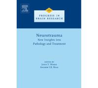 Neurotrauma: New Insights into Pathology and Treatment