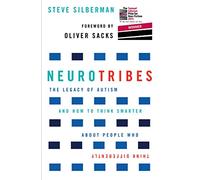NeuroTribes: Winner of the Samuel Johnson Prize for Nonfiction (Main)
