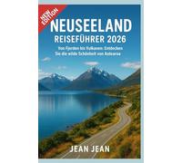 Neuseeland Reiseführer 2026