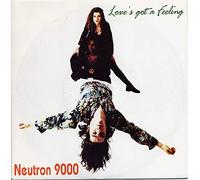 Neutron 9000 - Love's Got A Feeling [Vinyl Single 7'']