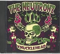 Neutronz, The - Knucklehead