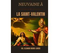 Neuvaine à la Saint-Valentin