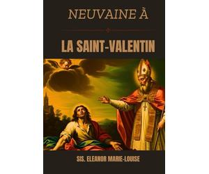 Neuvaine à la Saint-Valentin