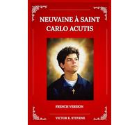 NEUVAINE À SAINT CARLO ACUTIS