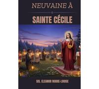 Neuvaine à Sainte Cécile