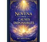 Neuvaine pour les cas insolubles: Un livret de dévotion catholique traditionnel de neuf jours