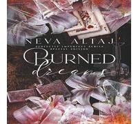 Neva Altaj Burned Dreams (Special Edition Print) Paperback Book Neva Altaj Multicolor