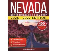 Nevada Driver Handbook & Exam Prep: 400 Practice Questions, Road Signs Guide & Complete Study Manual for the Nevada DMV Permit Test
