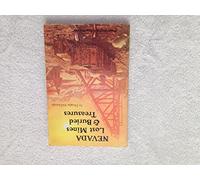 Nevada Lost Mines and Buried Treasures (Prospecting and Treasure Hunting)