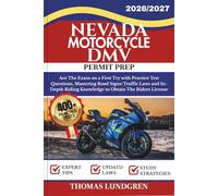 NEVADA MOTORCYCLE DMV PERMIT PREP: Ace The Exam on a First Try with 400+ Practice Test Questions, Mastering Road Signs/Traffic Laws and In-Depth ... The Riders License (RIDESmart Test Series)