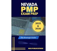 NEVADA PMP EXAM PREP: The Strategic Guide (PMP EXAM PREP MANUAL)