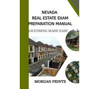 Nevada Real Estate Preparation Manual: Licensing Made Easy (US Real Estate Exam Preparation Manuals)
