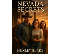 Nevada Secrets: A Runaway Billionaire Heiress, With A Fake Identity, In A Hopeful Cowboy Romance