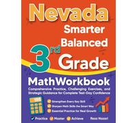 Nevada Smarter Balanced 3rd Grade Math Workbook: Comprehensive Practice, Challenging Exercises, and Strategic Guidance for Complete Test-Day Confidence
