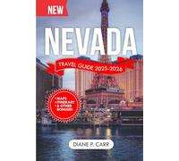 Nevada Travel Guide 2025-2026 ( Full Color): Your Essential Companion for Exploring the City of Lights with Insider Tips. (DiscoverIt Travel Guide)