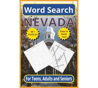 Nevada word Search: Explore the Silver State - 6 x 9 110-Pages | Easy-to-Read Text |50+ Themed Puzzles for Teens, Adults & Seniors (United States word search puzzles)