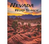 Nevada Word Search: Large Print Easy-to-Read print about U.S. States, Landmarks, History and more: 8.5×11in, 141 pages, 60+ Puzzles - Gift for Vacations, Holidays, Free Time