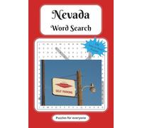 Nevada Word Search Puzzle Book: Word Searches with Easy to Read Print about Nevada Sites, Wildlife and More | 6x9 inches, 200 pages | 100 Puzzles and ... … Gift for Vacations, Holidays and Free Times