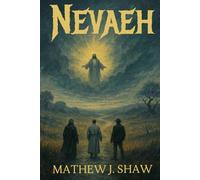 Nevaeh: The Story of The Lost: 1 (The Throne Epic Mysteries)