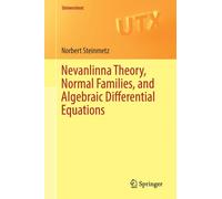 Nevanlinna Theory, Normal Families, and Algebraic Differential Equations