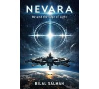 Nevara: Beyond the Edge of Light