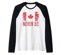 Never 51 Canadian Flag Retro Faded Grunge - 51st State Raglan Baseball Tee