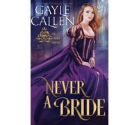 Never a Bride: 2 (The Brides Trilogy)