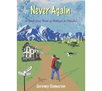 Never Again: A Walk from Hook of Holland to Istanbul