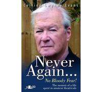 Never Again - No Bloody Fear!