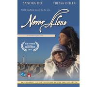 NEVER ALONE