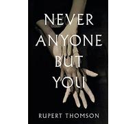 Never Anyone But You