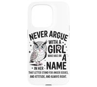 Never Argue With A Girl Funny Attitude Humor Case for iPhone 15 Pro