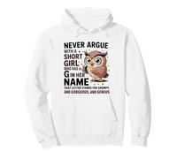 Never Argue With A Short Girl Who Has A 'G' Cute Owl Design Pullover Hoodie