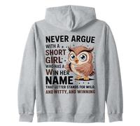 Never Argue With A Short Girl Who Has A 'W' Cute Owl Design Zip Hoodie