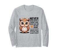 Never Argue with A Short Girl Who Has an 'A',Cute Owl Design Long Sleeve T-Shirt