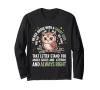 Never Argue with A Short Girl Who Has an 'A',Cute Owl Design Long Sleeve T-Shirt