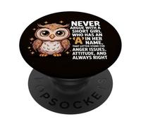 Never Argue With A Short Girl Who Has An 'A',Cute Owl Design PopSockets Adhesive PopGrip