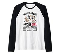 Never Argue with A Short Girl Who Has an 'A',Cute Owl Design Raglan Baseball Tee