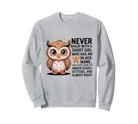 Never Argue With A Short Girl Who Has An 'A',Cute Owl Design Sweatshirt
