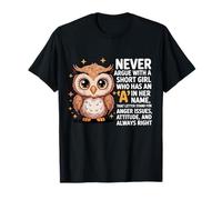 Never Argue with A Short Girl Who Has an 'A',Cute Owl Design T-Shirt