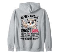 Never Argue With A Short Girl Who Has An 'A',Cute Owl Design Zip Hoodie