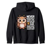 Never Argue With A Short Girl Who Has An 'A',Cute Owl Design Zip Hoodie
