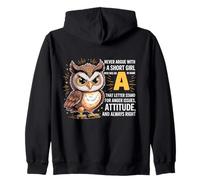 Never Argue With A Short Girl Who Has An 'A',Cute Owl Design Zip Hoodie