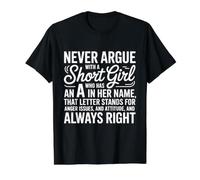 Never Argue with a Short Girl with an A in Her Name Funny Value Graphic T-Shirt, Men, Black, L