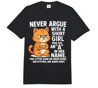 Never Argue with Short Girl Who Has A in Her Name Cat Lover Comfort Colors Adult Heavyweight T-Shirt