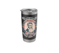 Never Argue with Somebody John Brown Would Have Shot Vintage Stainless Steel Insulated Tumbler