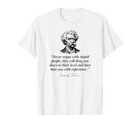 Never Argue with Stupid People Mark Twain Quote Black Print Value Graphic T-Shirt
