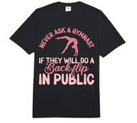 Never Ask a Gymnast if They Will do a Backflip Comfort Colors Adult Heavyweight T-Shirt